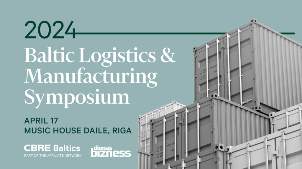 Baltic Logistics & Manufacturing Symposium 2024 CBRE Baltics